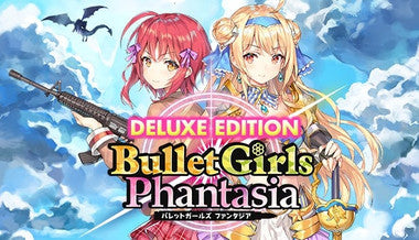 Bullet Girls Phantasia Deluxe Edition - PC (Steam)