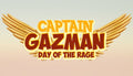 Captain Gazman Day Of The Rage - PC & Mac (Steam)