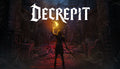Decrepit - PC (Steam)