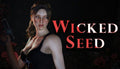 Wicked Seed - PC (Steam)