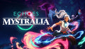 Echoes of Mystralia - PC (Steam)