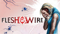 Flesh & Wire - PC (Steam)