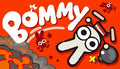 BOMMY - PC (Steam)