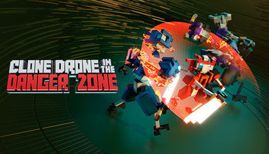 Clone Drone in the Danger Zone - PC & Mac (Steam)