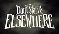 Don't Starve Elsewhere - PC (Steam)