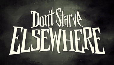 Don't Starve Elsewhere - PC (Steam)