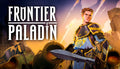 Frontier Paladin - PC (Steam)