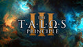 The Talos Principle 3 - PC (Steam)