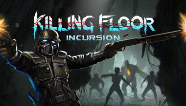 Killing Floor: Incursion - PC (Steam)