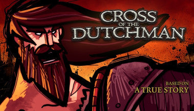 Cross of the Dutchman - PC & Mac (Steam)