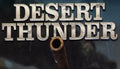 Desert Thunder - PC (Steam)