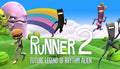 Runner2: Future Legend of Rhythm Alien - PC & Mac (Steam)