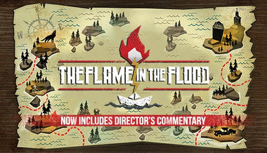 The Flame in the Flood - PC & Mac (Steam)