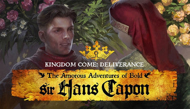 Kingdom Come: Deliverance The Amorous Adventures of Bold Sir Hans Capon - PC (Steam)