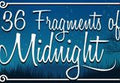 36 Fragments of Midnight Steam CD Key
