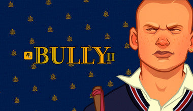 Bully 2 - PC