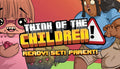 Think of the Children - PC (Steam)
