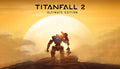 Titanfall 2 Ultimate Edition - PC (EA App)