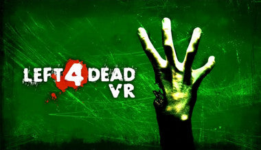 Left 4 Dead VR - PC & Mac