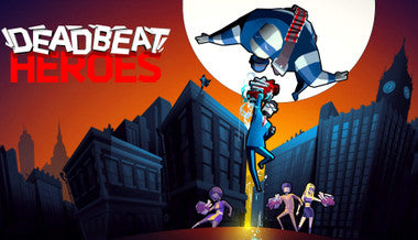 Deadbeat Heroes - PC (Steam)