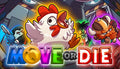 Move or Die - PC (Steam)