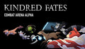 Kindred Fates: Combat Arena Alpha - PC (Steam)