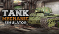 Tank Mechanic Simulator - PC & Mac (Steam)