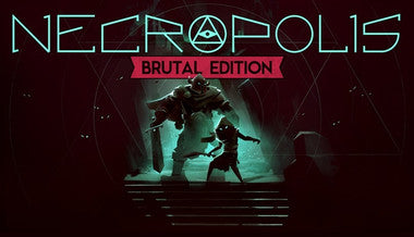Necropolis: Brutal Edition - PC & Mac (Steam)