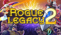 Rogue Legacy 2 - PC & Mac (Steam)
