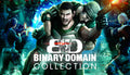 Binary Domain Collection - PC (Steam)