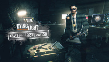 Dying Light - Classified Operation Bundle - PC & Mac (Steam)