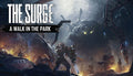 The Surge: A Walk in the Park - PC (Steam)