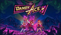 Dandy Ace - PC & Mac (Steam)