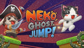 Neko Ghost, Jump! - PC (Steam)