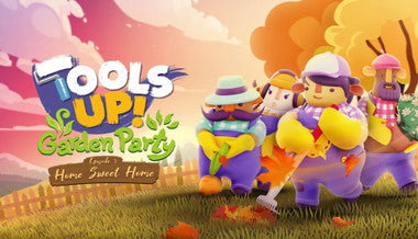 Tools Up! Garden Party - Episode 3: Home Sweet Home - PC (Steam)