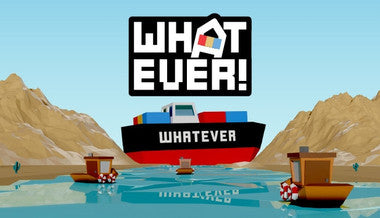 Whatever - PC (Steam)