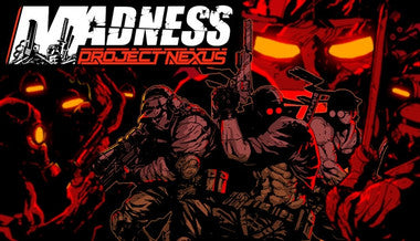 Madness: Project Nexus - PC (Steam)