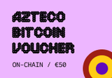 Azteco Bitcoin On-Chain €50 Voucher