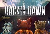 Back to the Dawn PC Steam CD Key