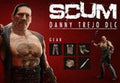 SCUM - Danny Trejo Character Pack DLC PC Steam CD Key