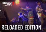 Dying Light 2: Stay Human Reloaded Edition EU XBOX One / Xbox Series X|S CD Key