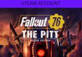 Fallout 76: The Pitt Deluxe Edition Steam Account