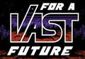 For a Vast Future Steam CD Key