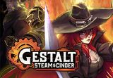 Gestalt: Steam & Cinder RoW PC Steam CD Key