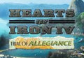 Hearts of Iron IV - Trial of Allegiance DLC PC Steam CD Key