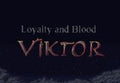 Loyalty and Blood: Viktor Origins Steam CD Key