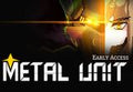 Metal Unit PC Steam CD Key