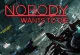 Nobody Wants to Die PC Steam CD Key