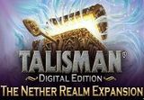 Talisman - The Nether Realm Expansion DLC Steam CD Key