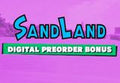 SAND LAND - Pre-Order Bonus DLC EU PS4 CD Key